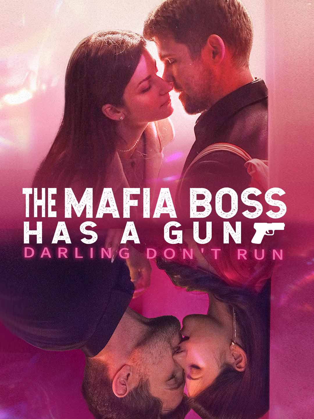 The Mafia Boss Has a Gun, Darling Don't Run