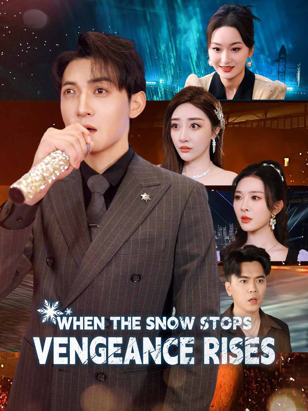 When the Snow Stops — Vengeance Rises