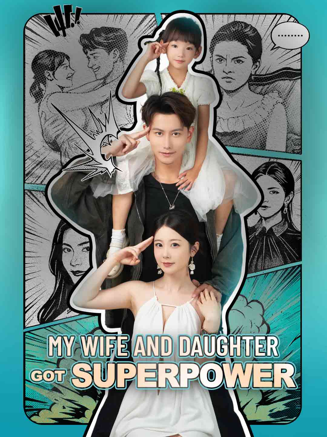 My Wife and Daughter Got Superpower