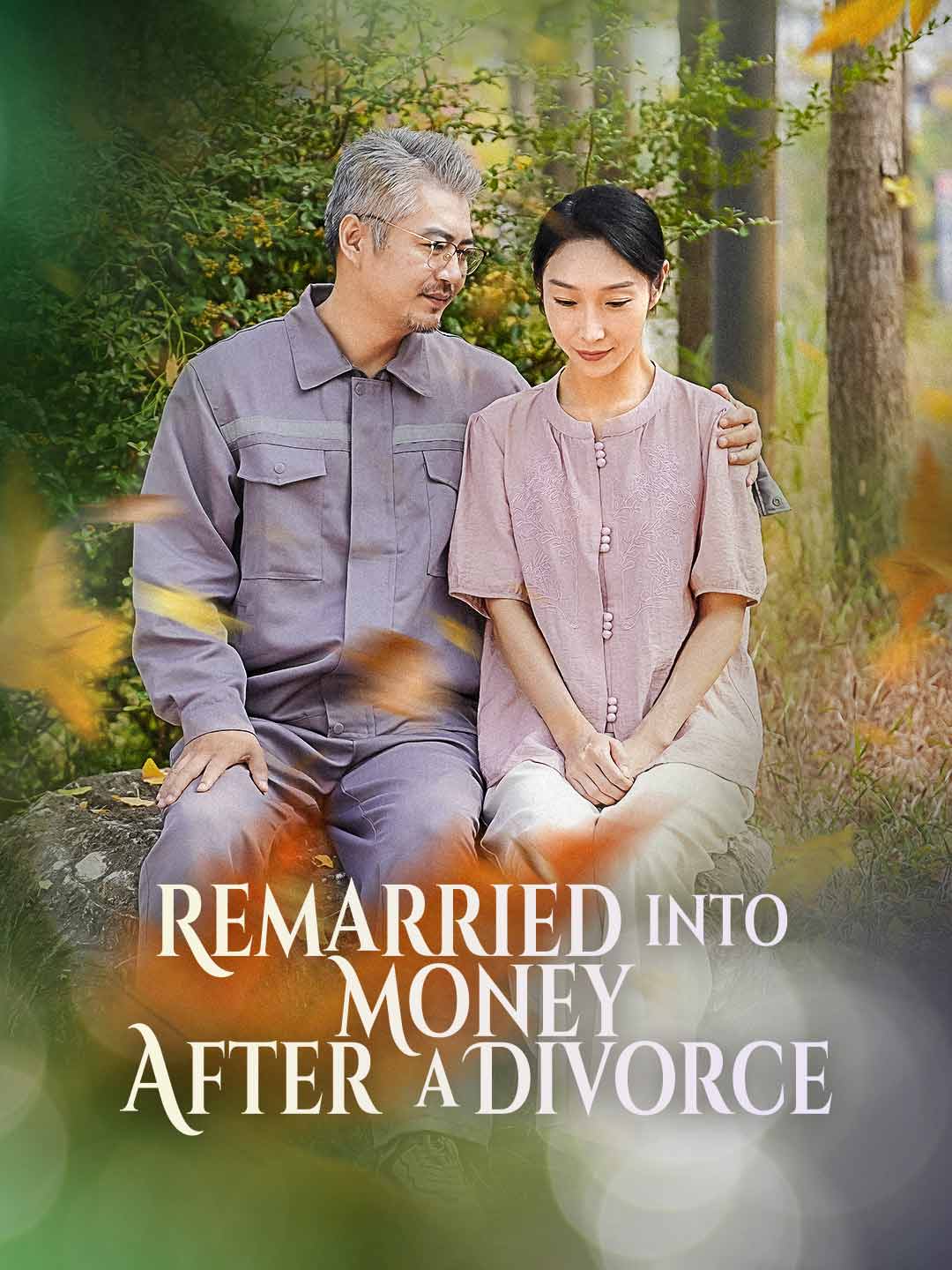 Remarried into Money After a Divorce