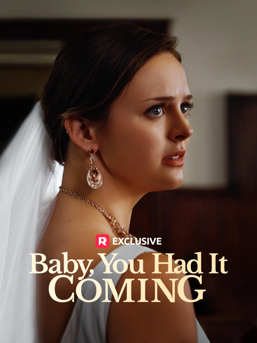Baby, You Had It Coming