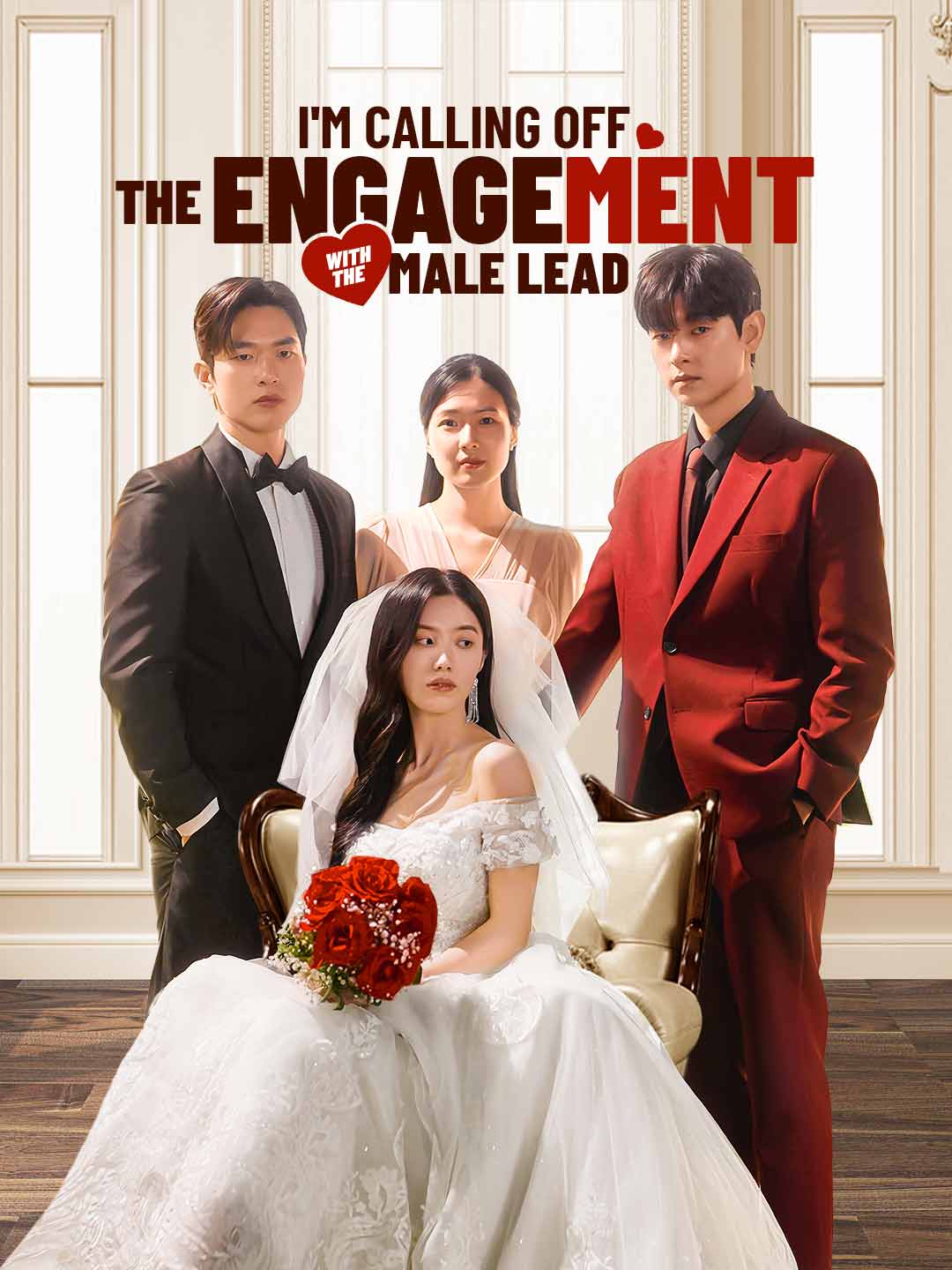 I'm Calling Off the Engagement with the Male Lead