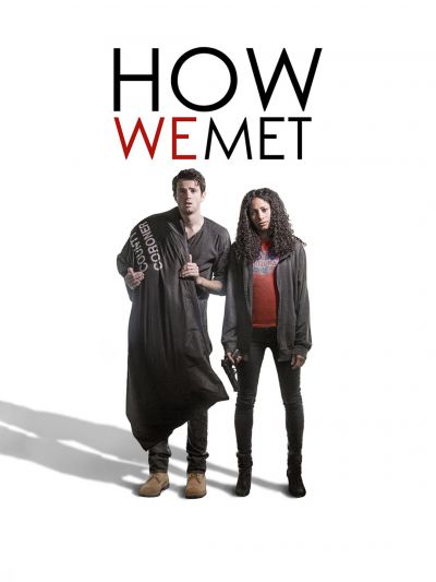 How We Met