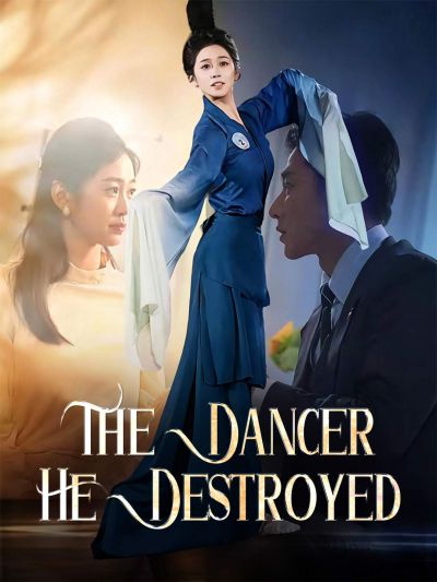 The Dancer He Destroyed