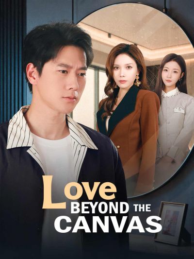 Love Beyond the Canvas