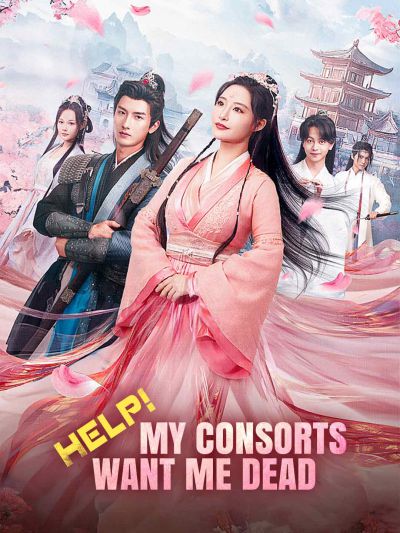 Help! My Consorts Want Me Dead